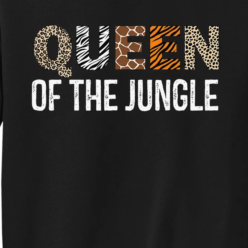 Queen Of The Jungle Birthday Safari Leopard Family Matching Tall Sweatshirt