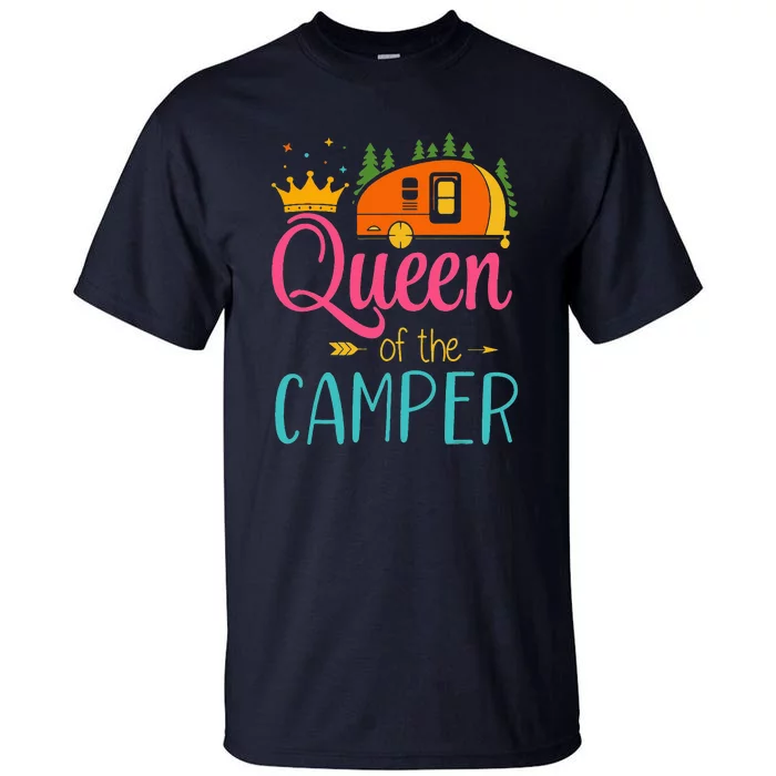 Queen Of The Camper Funny Camping Group Trip Tall T-Shirt