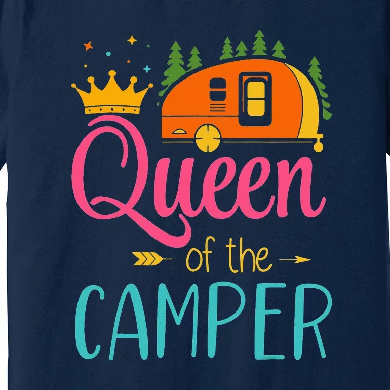 Queen Of The Camper Funny Camping Group Trip Premium T-Shirt