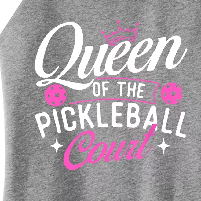 Queen Of The Pickleball Court Gift Ideas For Pickleball Fans Girl Women’s Perfect Tri Rocker Tank