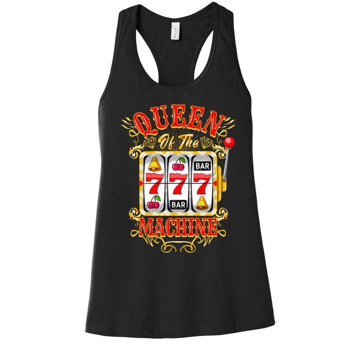 Queen Of The Slot Machine Casino Gambling Lover Women's Racerback Tank