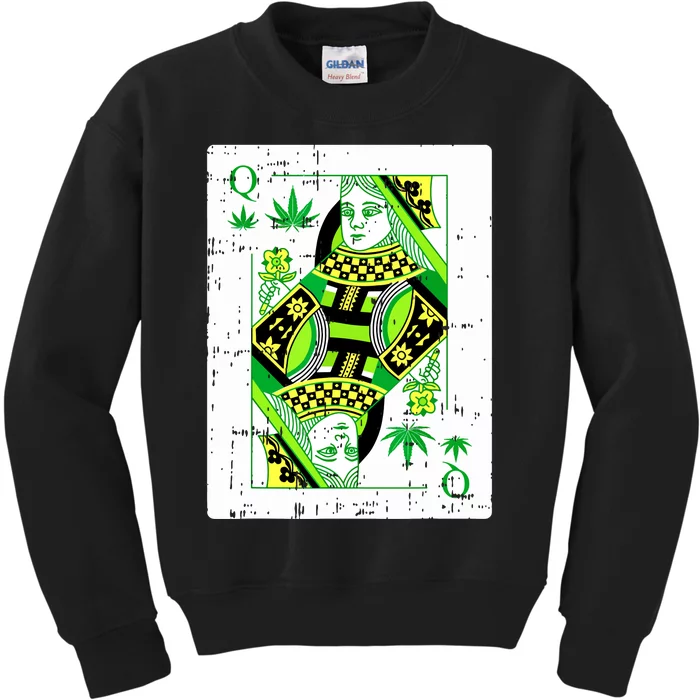 Queen Of Weed Playing Card Marijuana Cool Pot Smoker Gifts Kids Sweatshirt