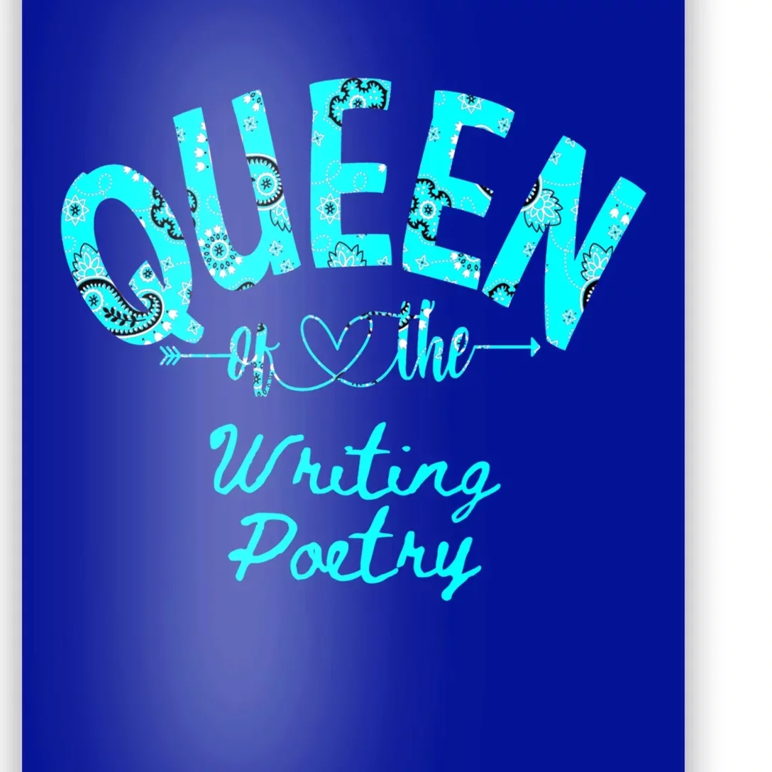 Queen Of Writing Poetry Funny Gift Poster