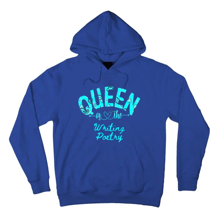 Queen Of Writing Poetry Funny Gift Tall Hoodie