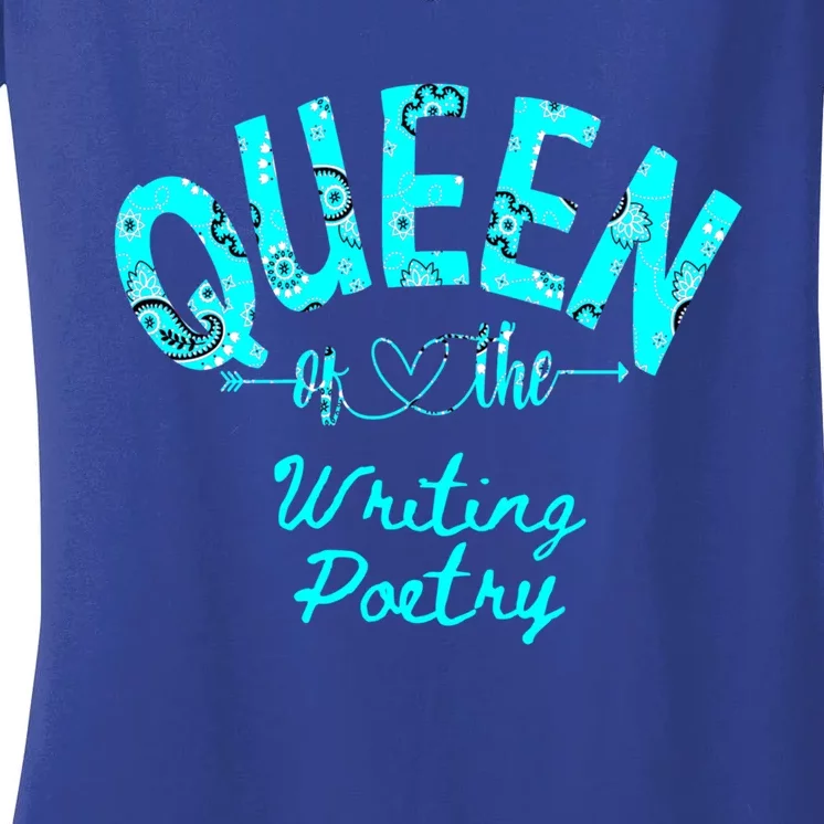 Queen Of Writing Poetry Funny Gift Women's V-Neck T-Shirt