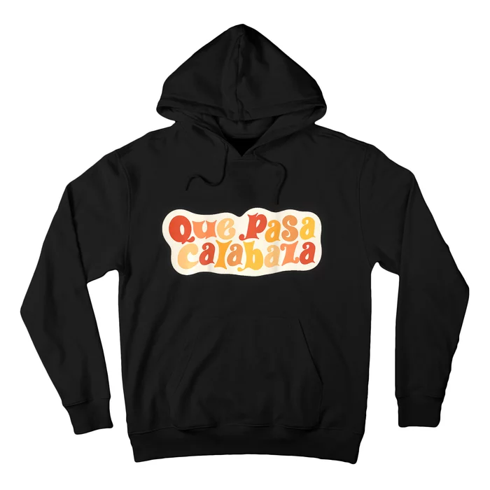 Que Pasa Calabaza Retro Groovy Pumpkin (Front & Back Design) Hoodie