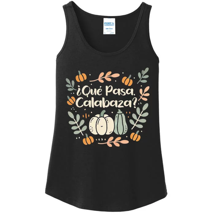 Que Pasa Calabaza Halloween Spanish Teacher Ladies Essential Tank