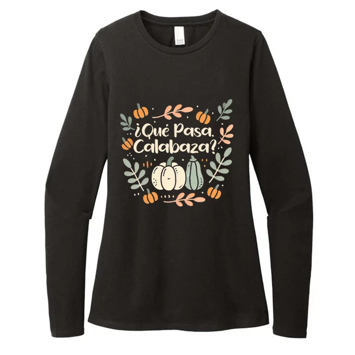 Que Pasa Calabaza Halloween Spanish Teacher Womens CVC Long Sleeve Shirt