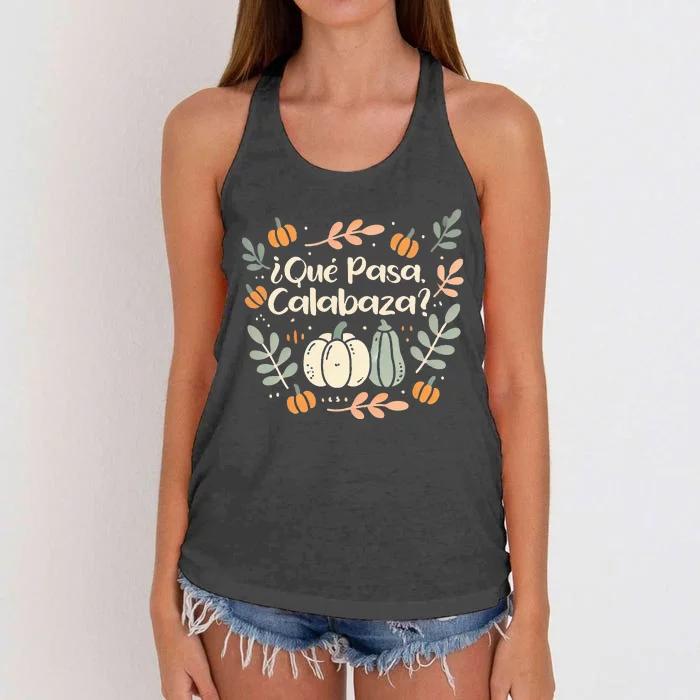 Que Pasa Calabaza Halloween Spanish Teacher Women's Knotted Racerback Tank