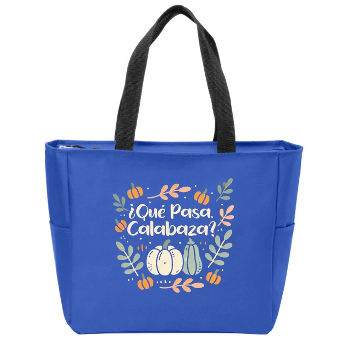 Que Pasa Calabaza Halloween Spanish Teacher Zip Tote Bag