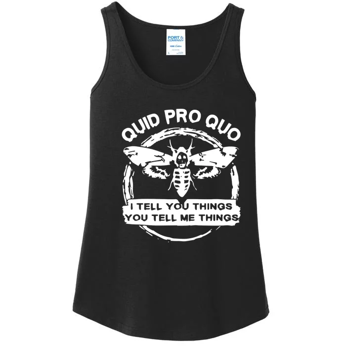 Quid Pro Quo I Tell You Things You Tell Me Things Ladies Essential Tank