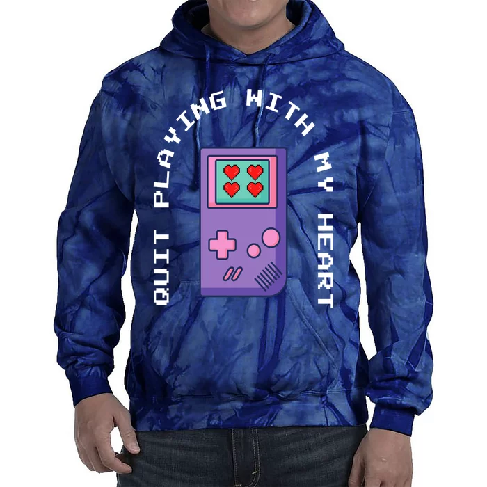 Quit Playing With My Heart Retro Video Game Tie Dye Hoodie