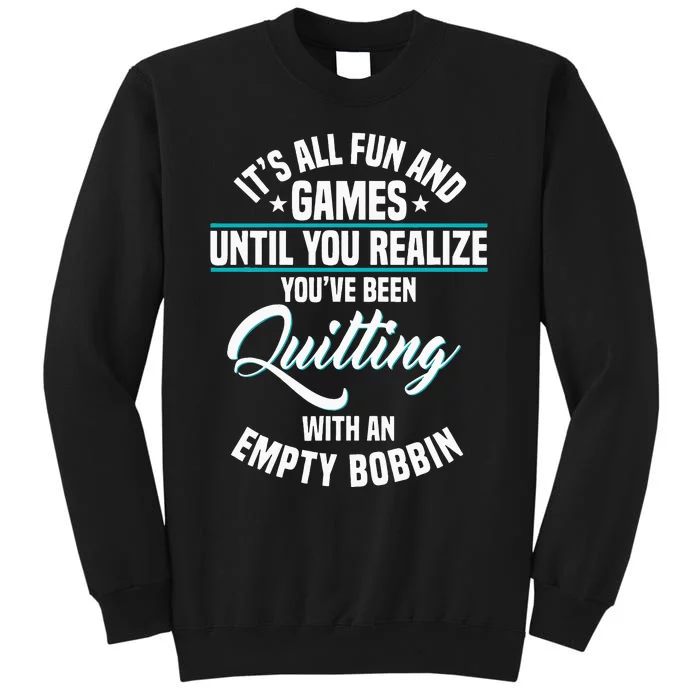 Quilter Quilt Art Stitiching Quilting Fabric Stitch Sewing Sweatshirt