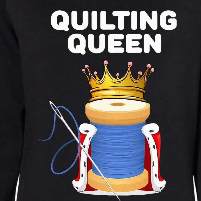 Quilting Queen Girl Womens California Wash Sweatshirt