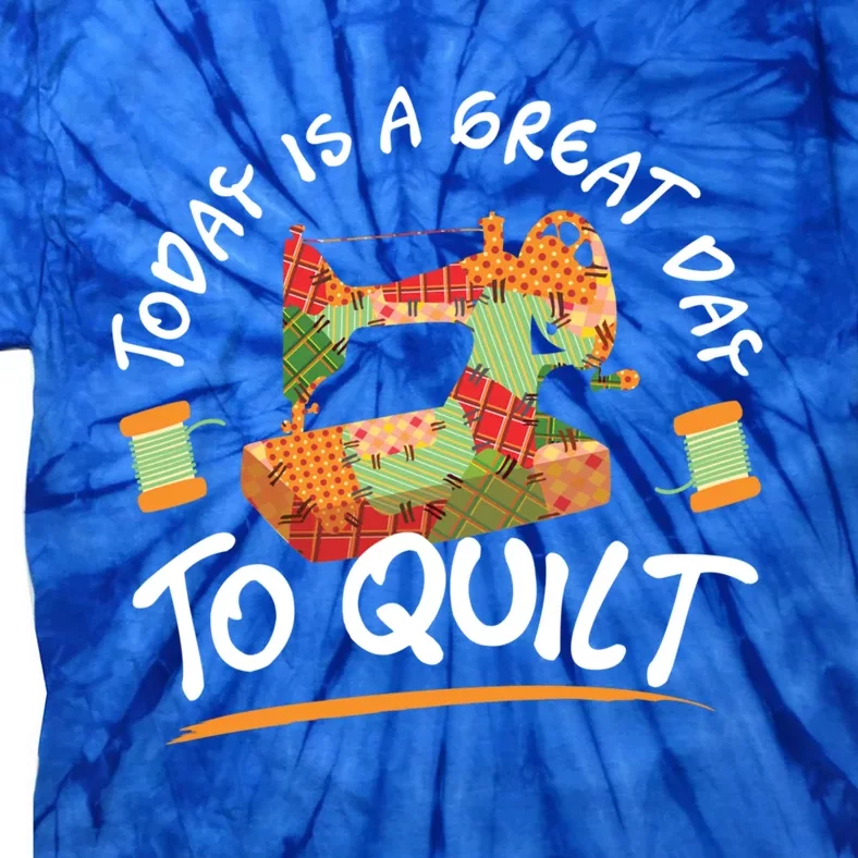 Quilting Quilt Sewing Machine Funny Sew Sewer Quilter Funny Gift Cool Gift Tie-Dye T-Shirt