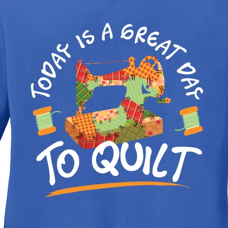 Quilting Quilt Sewing Machine Funny Sew Sewer Quilter Funny Gift Cool Gift Ladies Long Sleeve Shirt