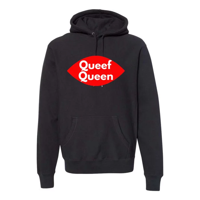 Queef Queen Sexy Clothes For Women And Men Premium Hoodie