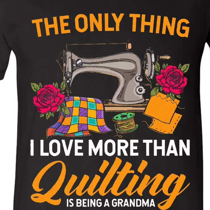 Quilting Sewing Funny Quilting Grandma Quilt V-Neck T-Shirt