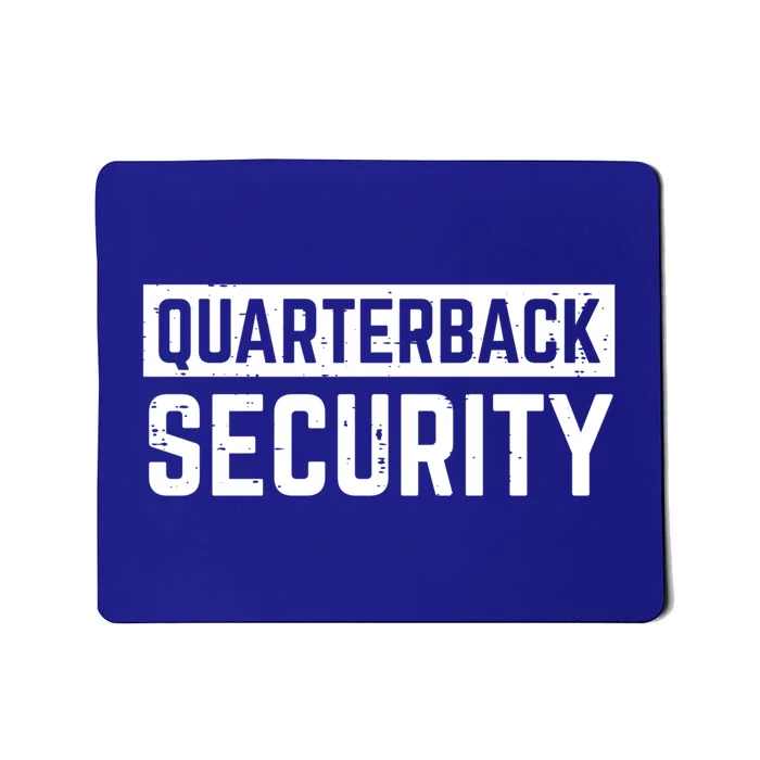 Quarterback Security Funny American Football Offense Line Gift Mousepad