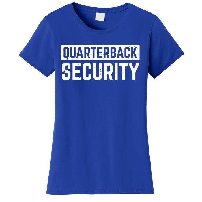 Quarterback Security Funny American Football Offense Line Gift Women's T-Shirt