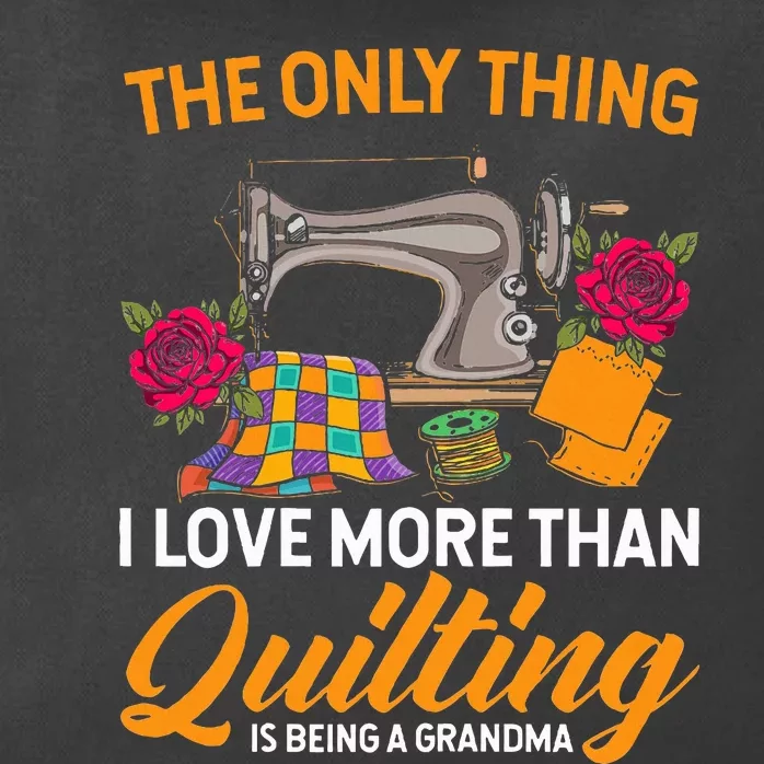 Quilting Sewing Funny Quilting Grandma Quilt Zip Tote Bag