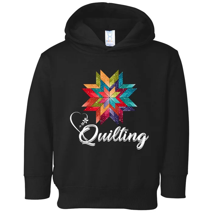 Quiltiing Sewing Love Quilting Quilter Sewer Sewing Toddler Hoodie