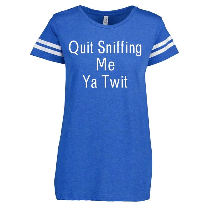 Quit Sniffing Me Ya Twit Funny Biden Meme Sniff Gag Enza Ladies Jersey Football T-Shirt