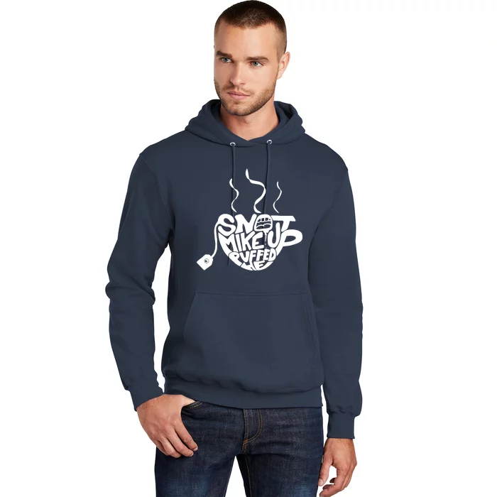 Quotes Snot Mike Up Hoodie