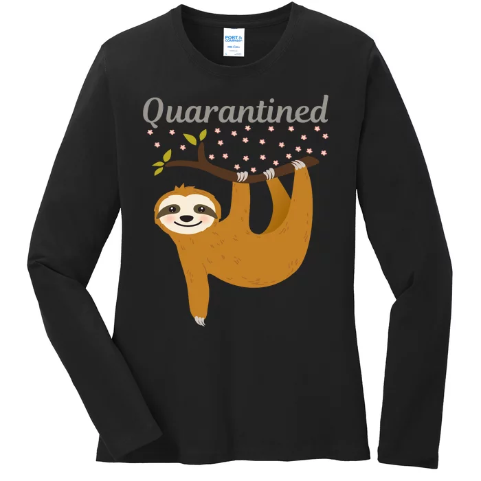 Quarantined Sloth Ladies Long Sleeve Shirt