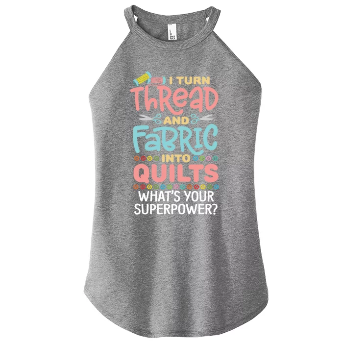 Quilting Saying Seamstress Quote Quilter Sewing Themed Gift Women’s Perfect Tri Rocker Tank