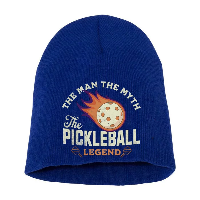 Quote Saying The The Myth The Pickleball Legend Cool Gift Short Acrylic Beanie