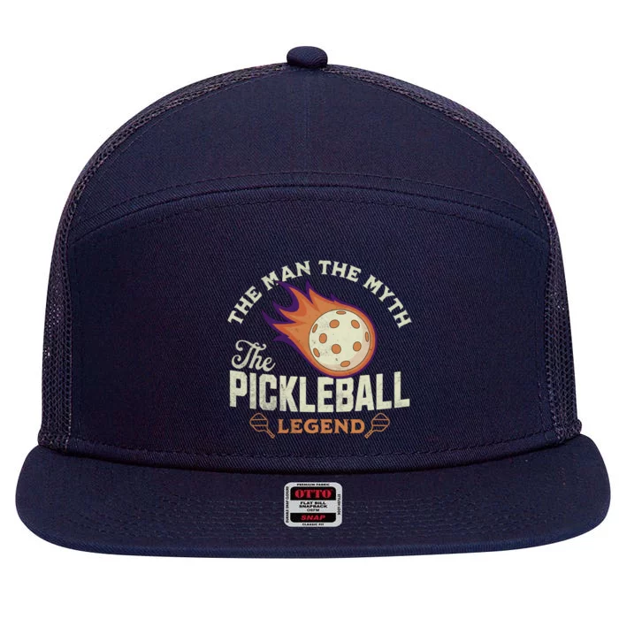 Quote Saying The The Myth The Pickleball Legend Cool Gift 7 Panel Mesh Trucker Snapback Hat