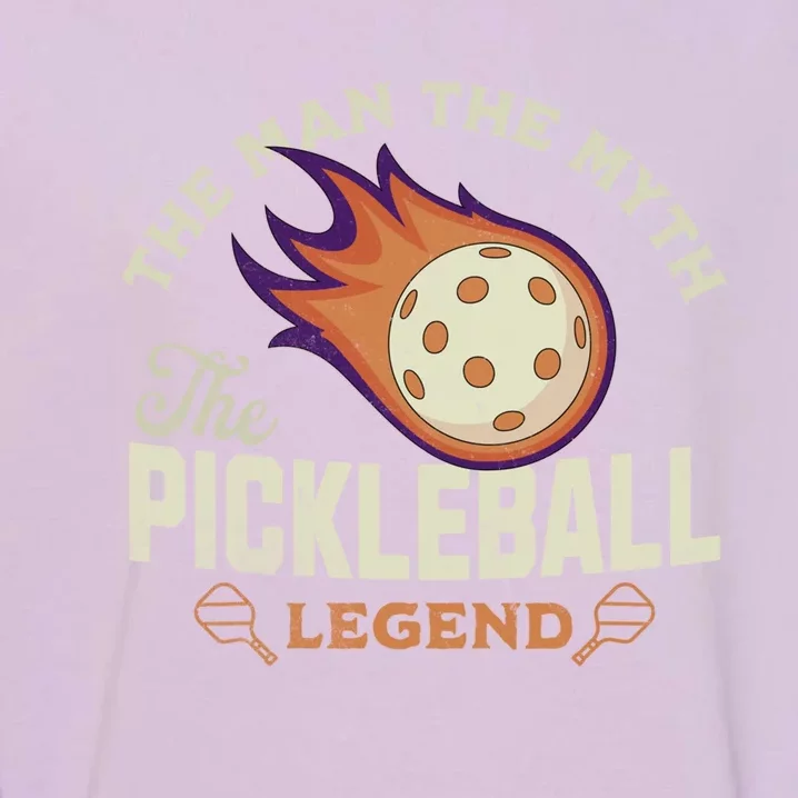 Quote Saying The The Myth The Pickleball Legend Cool Gift Garment-Dyed Sweatshirt