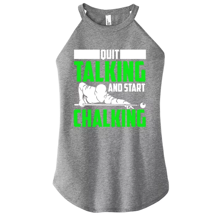 Quit Talking And Start Chalking Women’s Perfect Tri Rocker Tank