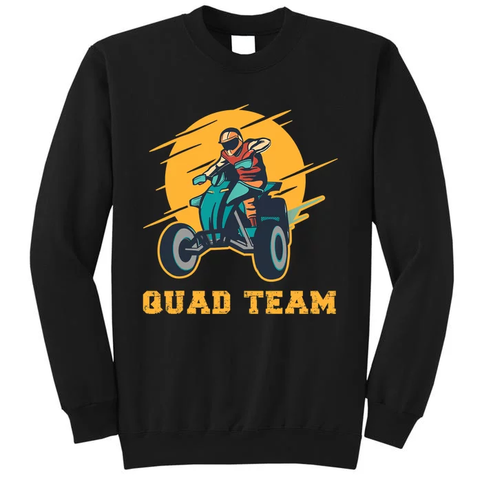 Quad Team All Terrain Vehicle ATV Sweatshirt