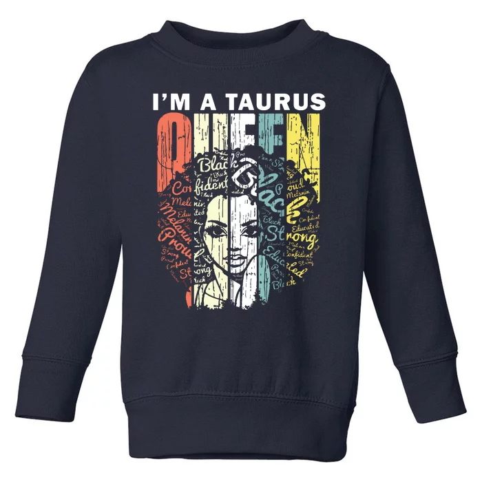 Queen Taurus Gifts For Women February May Bday Toddler Sweatshirt