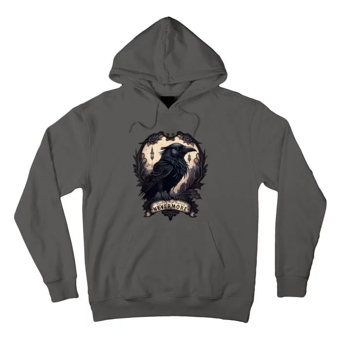 Quoth The Raven Never More By Edgar Allan Poe Tall Hoodie