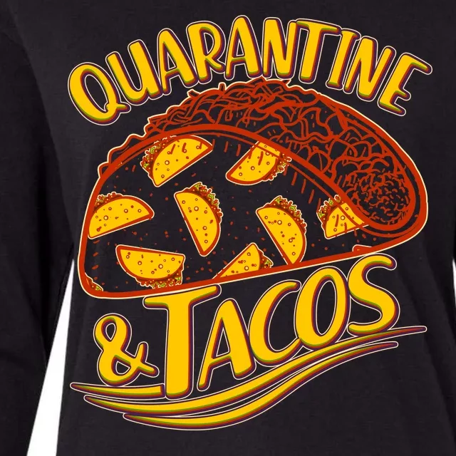 Quarantine & Tacos Womens Cotton Relaxed Long Sleeve T-Shirt