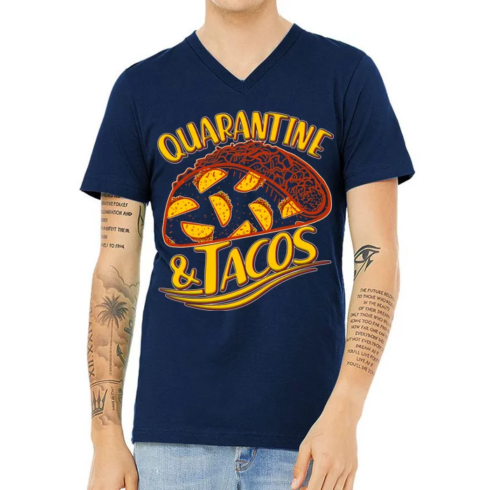 Quarantine & Tacos V-Neck T-Shirt