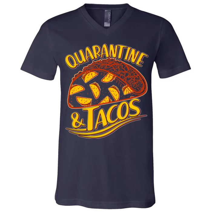 Quarantine & Tacos V-Neck T-Shirt