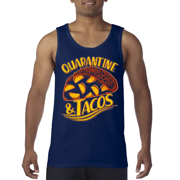 Quarantine & Tacos Tank Top