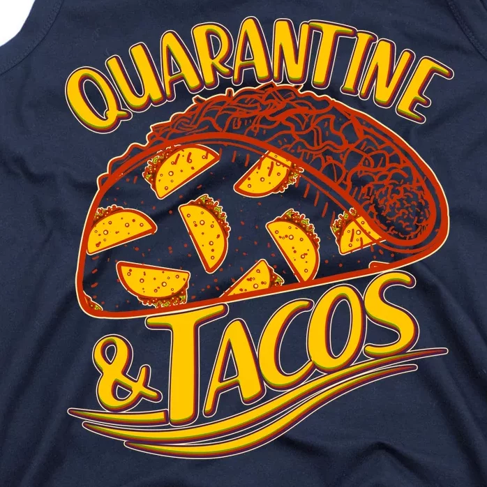 Quarantine & Tacos Tank Top