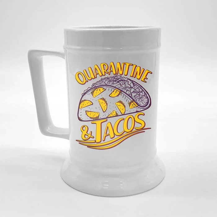 Quarantine & Tacos Front & Back Beer Stein