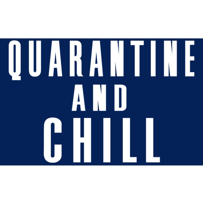 Quarantine And Chill Bumper Sticker