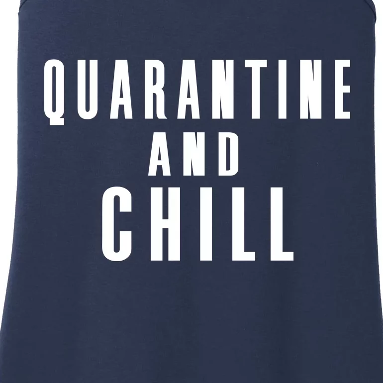 Quarantine And Chill Ladies Essential Tank