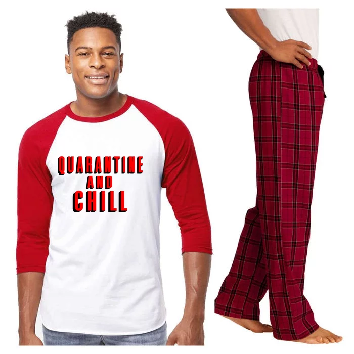 Quarantine And Chill Funny Raglan Sleeve Pajama Set