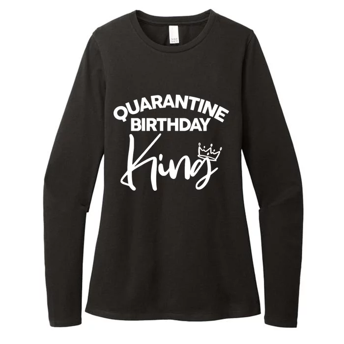 Quarantine Birthday King Womens CVC Long Sleeve Shirt