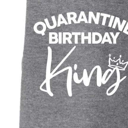 Quarantine Birthday King Doggie 3-End Fleece Hoodie