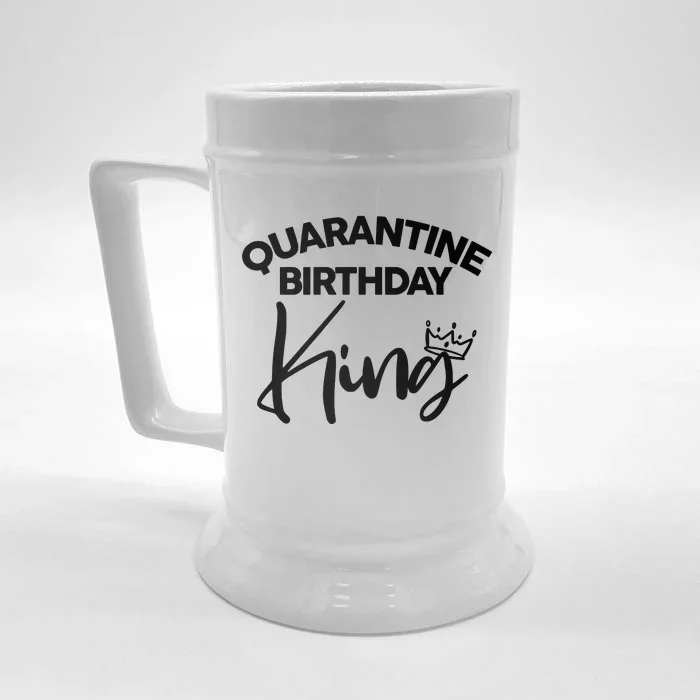 Quarantine Birthday King Front & Back Beer Stein