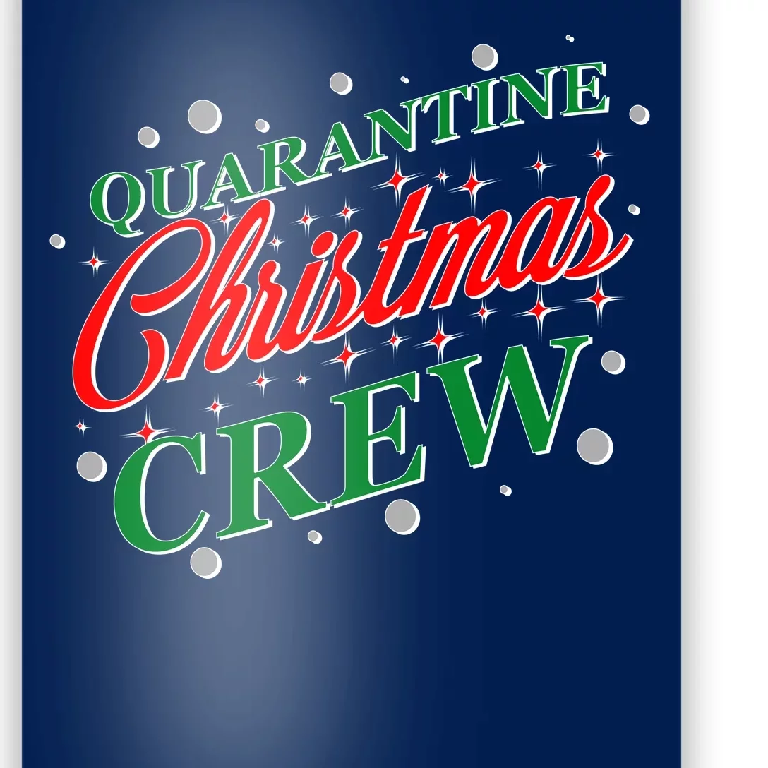 Quarantine Christmas Crew Matching Family Poster